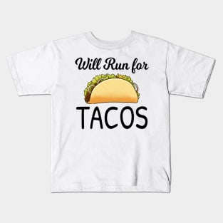 will run for tacos Kids T-Shirt